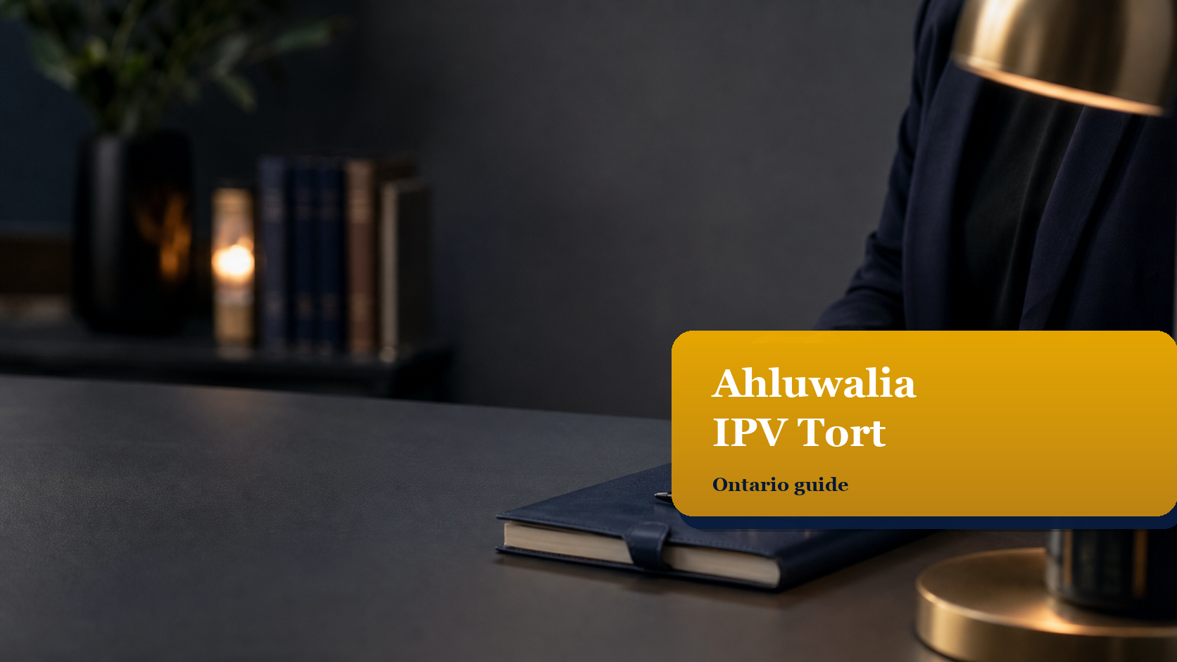 A New Path to Justice: What Ahluwalia v. Ahluwalia Means for Survivors of Intimate Partner Violence in Ontario