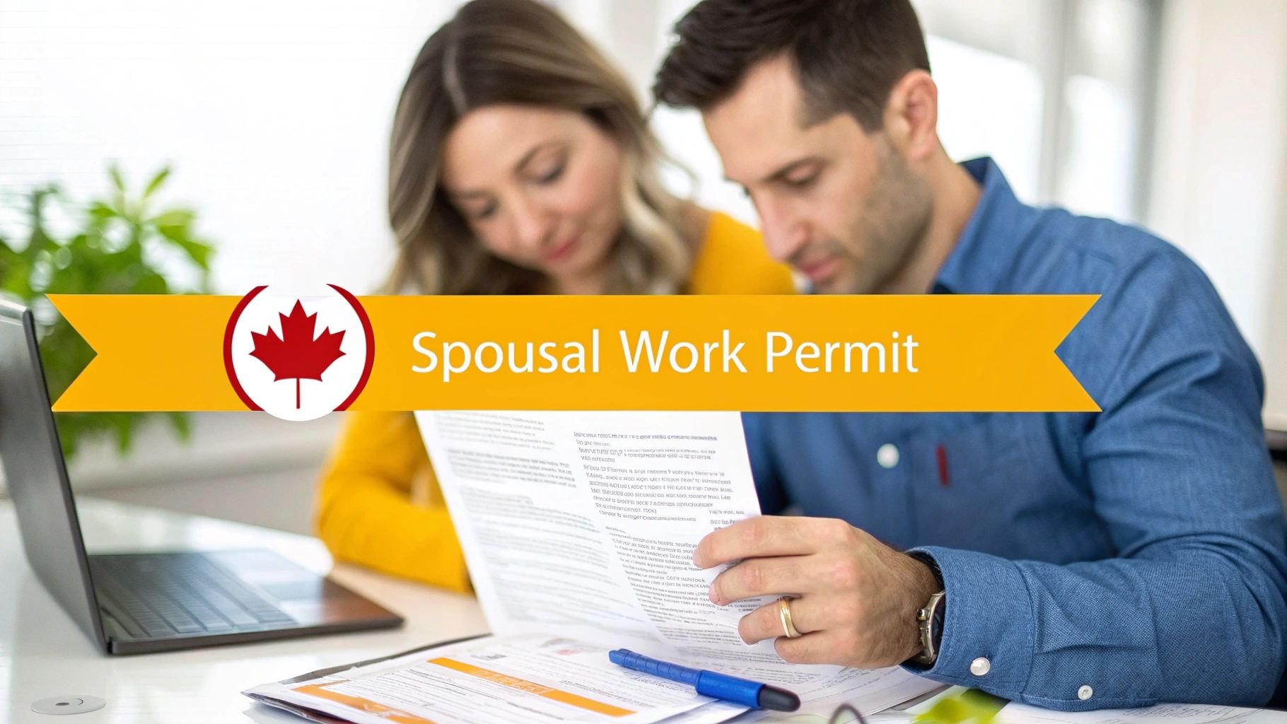 Spousal Open Work Permit 2026: Who's Still Eligible?